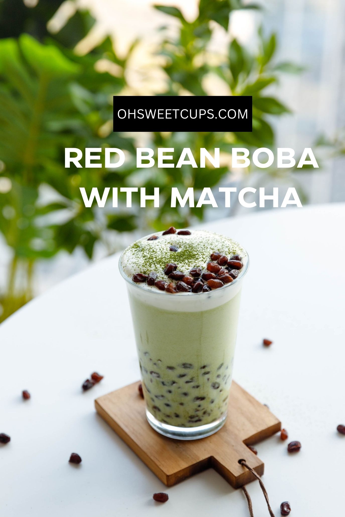 red bean boba with matcha milk tea|ohsweetcups.com